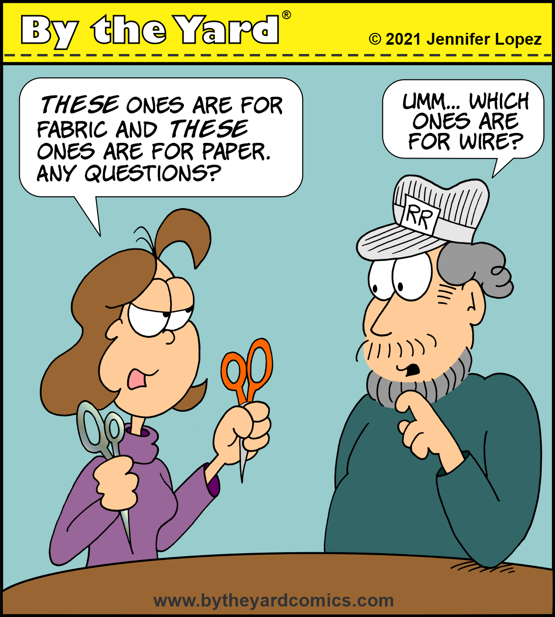 Not Those Scissors By the Yard®